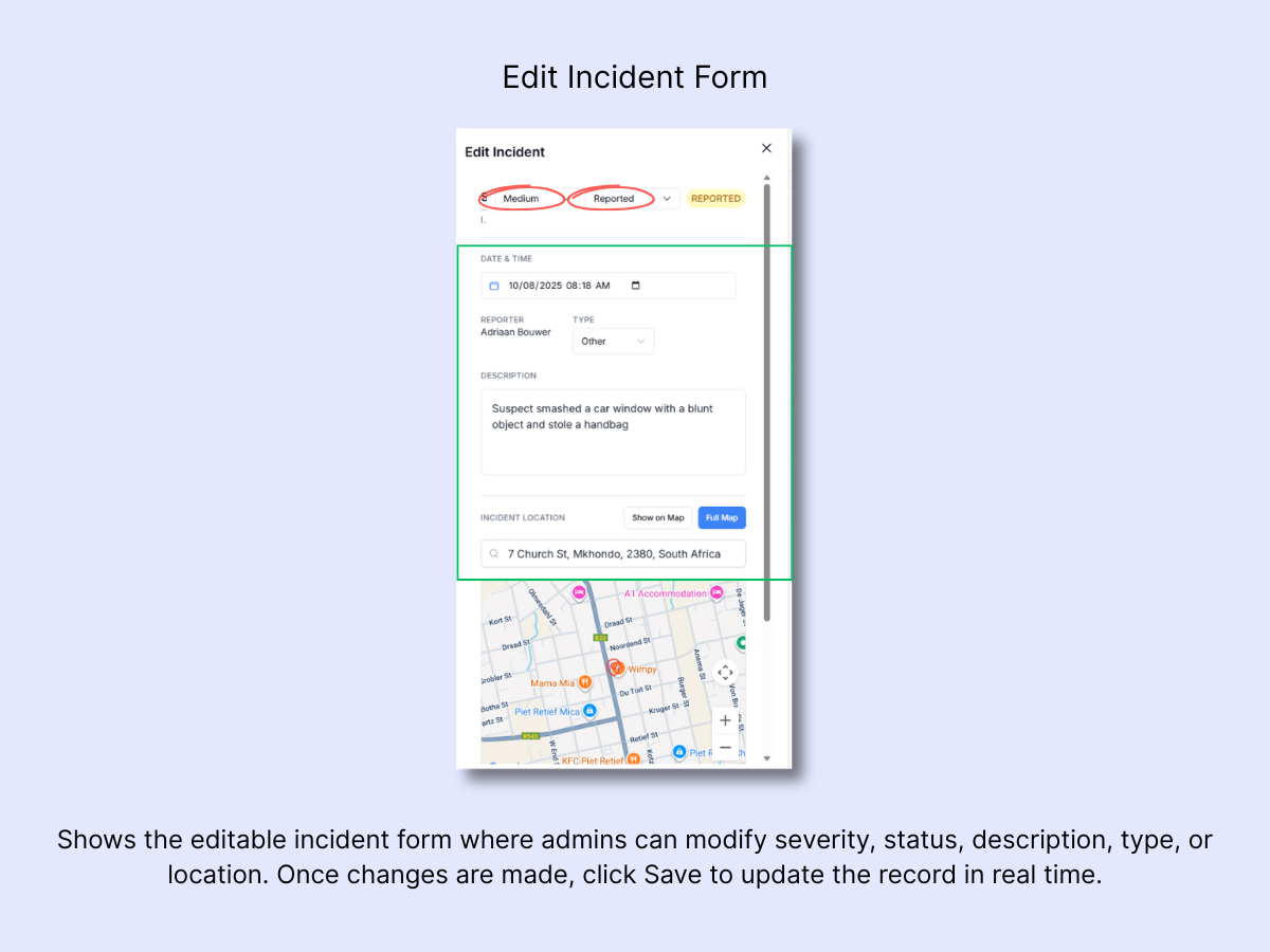 Edit Incident form with editable fields for severity, status, date, description, type, and location map
